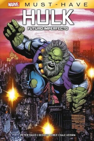 Portada Hulk Futuro Imperfecto colección Marvel Must-Have Panini Cómics
