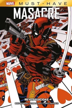 Portada Masacre Reyes Suicidas colección Marvel Must-Have Panini Cómics