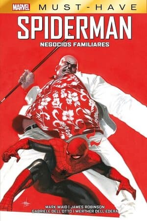 Portada Spiderman Negocios Familiares colección Marvel Must-Have Panini Cómics