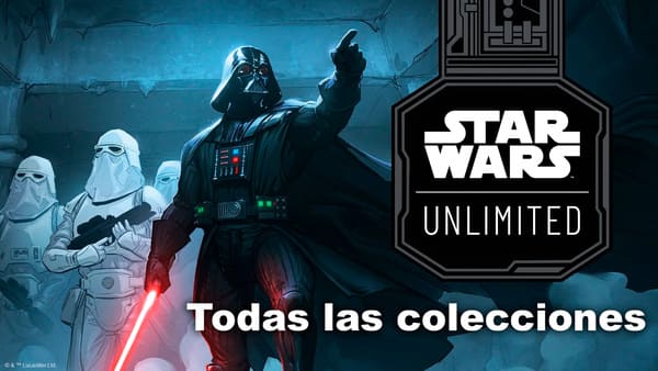 Todas las colecciones de Star Wars Unlimited TCG every Set