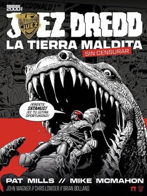 Juez Dredd La Tierra Maldita Sin Censurar Lo Mejor de 2000AD de Dolmen Editorial colección Albión