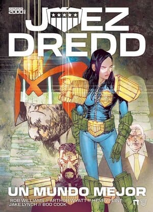Juez Dredd Un Mundo Mejor Lo Mejor de 2000AD Colección ALbión de Dolmen Editorial