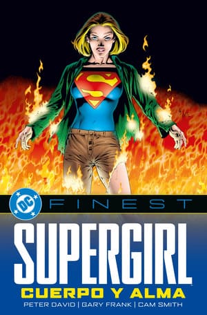 Supergirl Cuerpo y alma. DC FINEST de panini comics